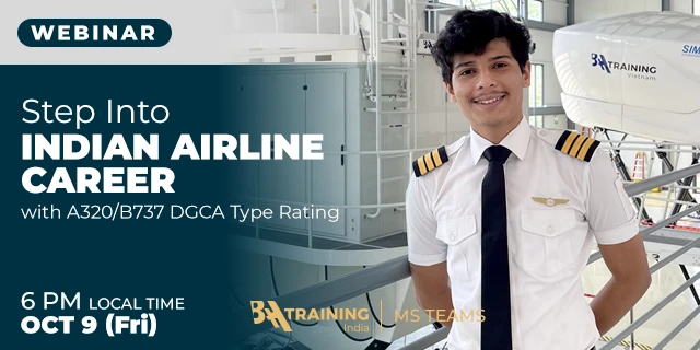 Career-Boosting A320/B737 DGCA Type Rating Path in Vietnam